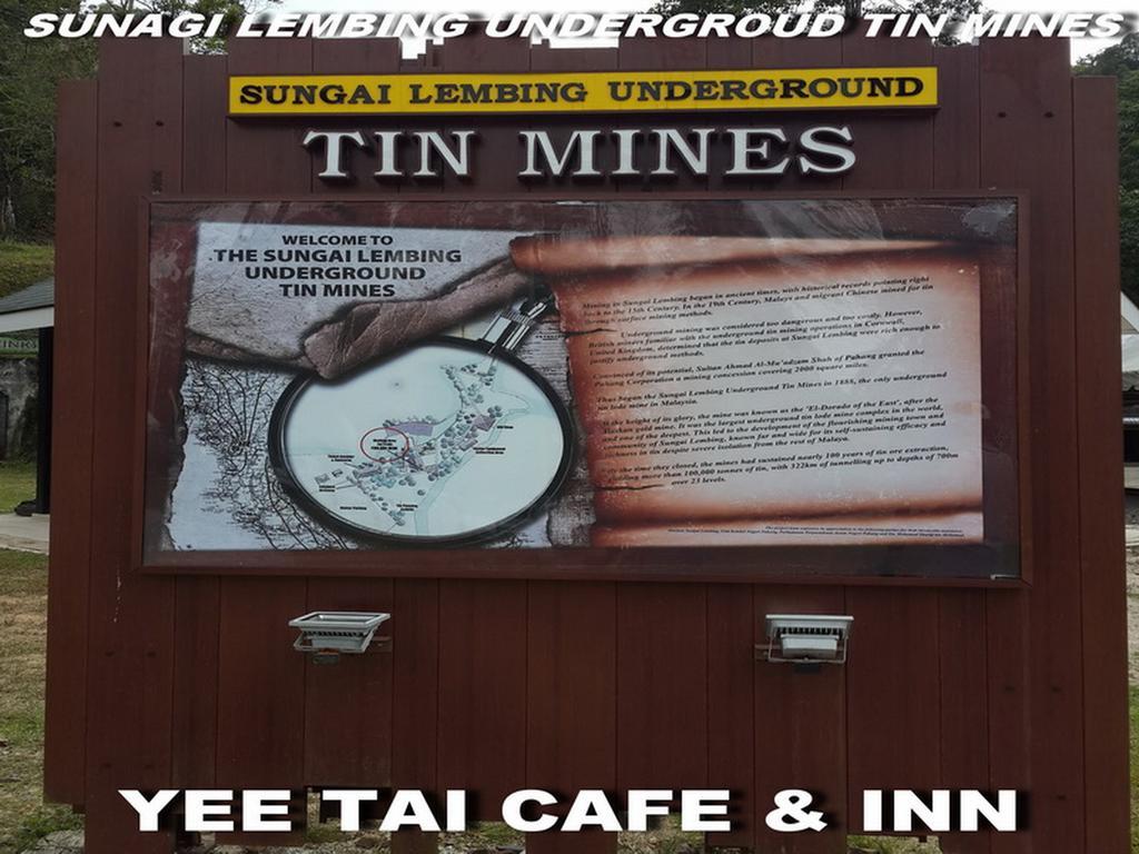 Sungai Lembing Yee Tai Cafe & Inn Ngoại thất bức ảnh